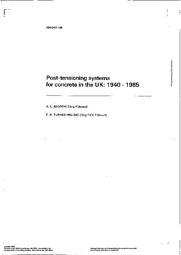 CIRIA Report 106 - Post tensioning systems for concrete in the UK: 1940 - 1985