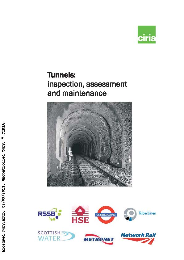 C671 - Tunnels: Inspection, Assessment and Maintenance