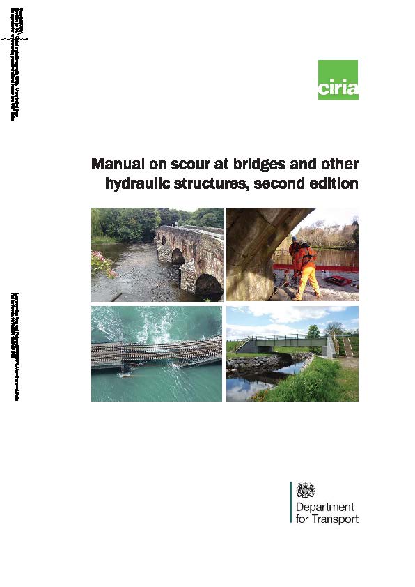 C742 - Manual on scour at bridges and other hydraulic structures, second edition. Supplementary guidance SP171