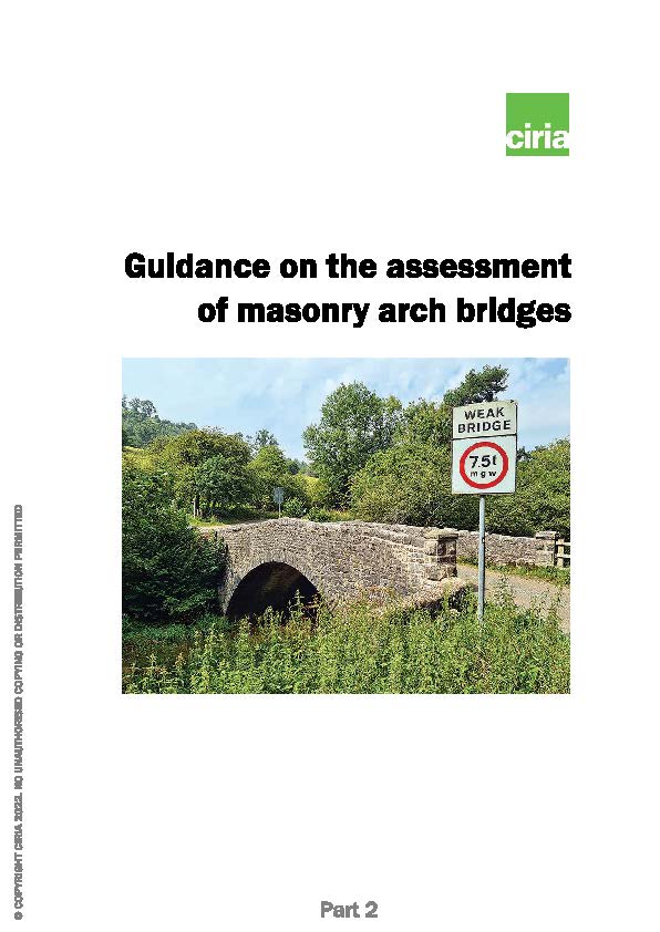 C800 - Guidance on the assessment of masonry arch bridges Part 2