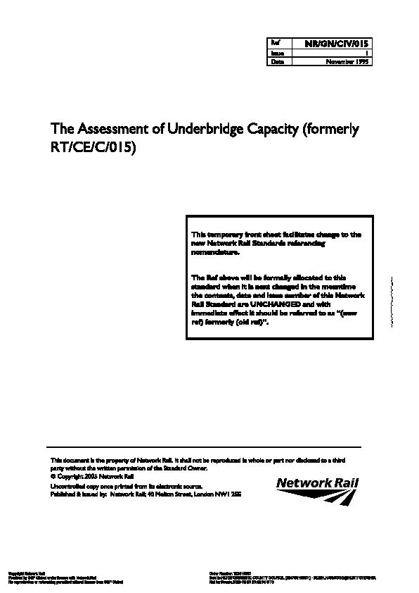 NR/GN/CIV/015 The Assessment of Underbridge Capacity (formerly RT/C/CE/015)