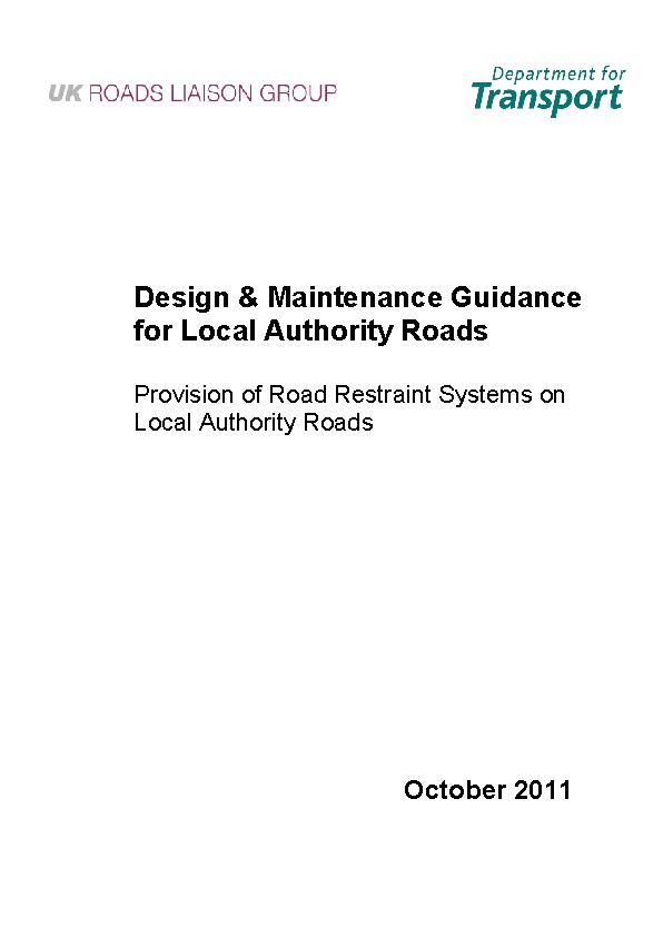 Provision of road restraint on local authority roads